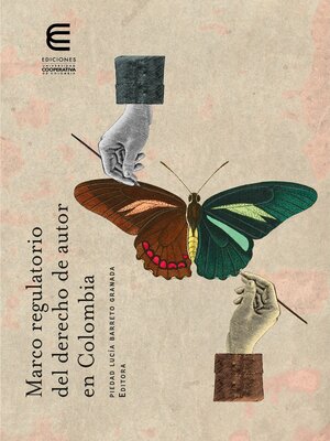 cover image of Marco regulatorio del derecho de autor en Colombia